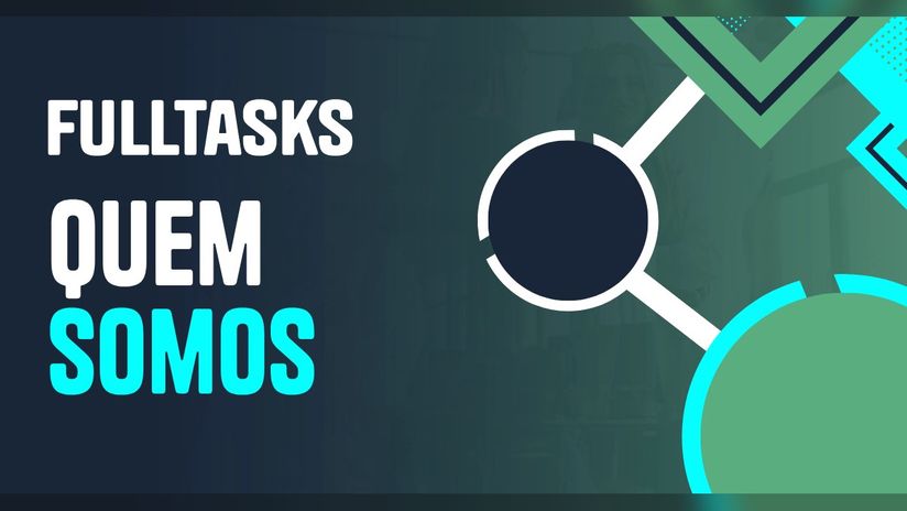 FullTasks: software, automação e execução digital